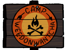 Camp Weedonwantcha